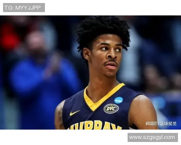 贾莫兰特：从天赋异禀到领袖风范的篮球之路探秘