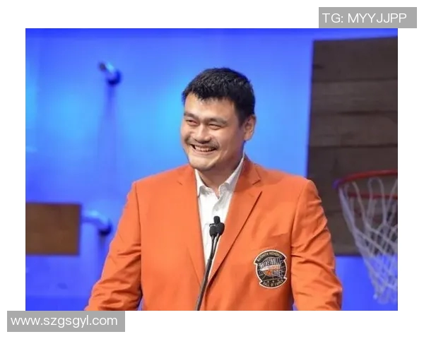 姚明入选篮球名人堂，成为中国第一人登上殿堂之巅